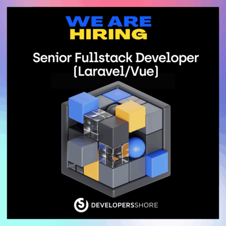Senior Fullstack Developer (LaravelVue)