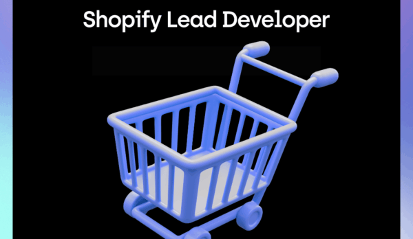 Shopify Lead Developer Shopify Lead Developer